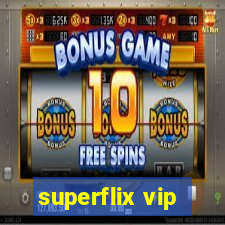 superflix vip